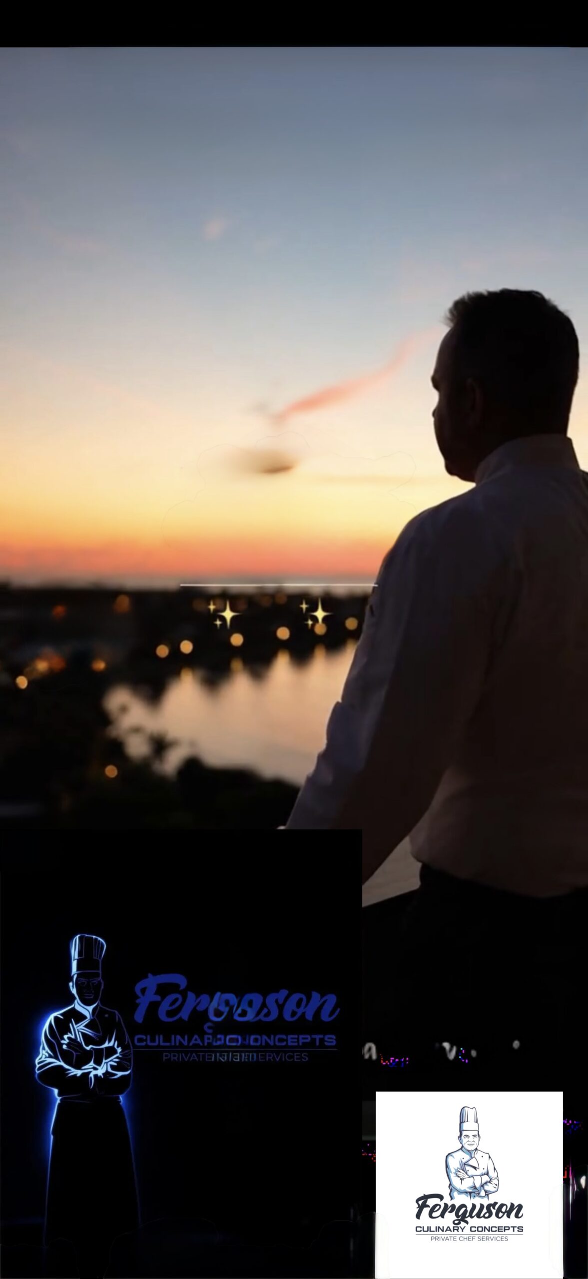 Chef Larry at sunset with Ferguson Culinary Concepts Private Chef Services branding