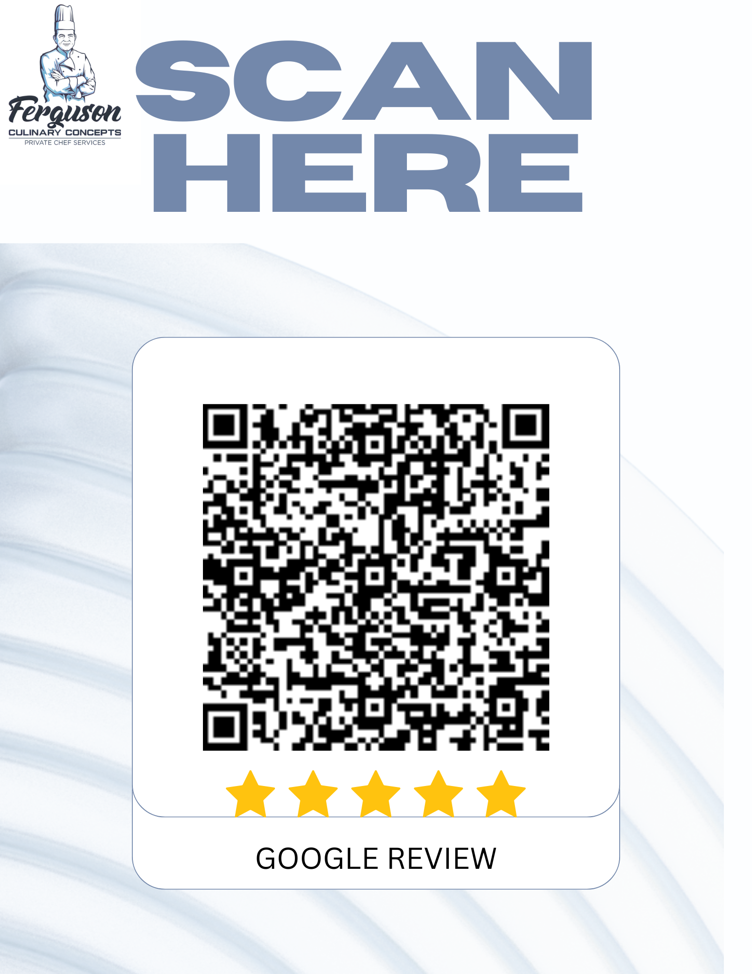 Google review QR graphic for Ferguson Culinary Concepts Private Chef Services